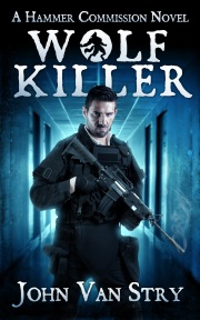 Wolf Killer, a Hammer Commission novel