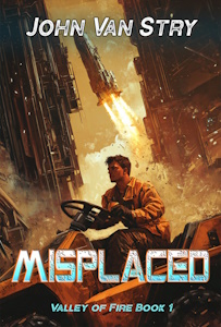 Valley of Fire, Misplaced Book 1, Wolfhounds Universe